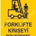 34-Forklifte Kimseyi Bindirme