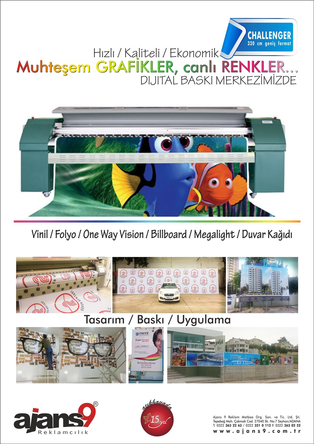 Geniş formatlı Dijital Baskı...